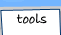 Tools (selected) | 